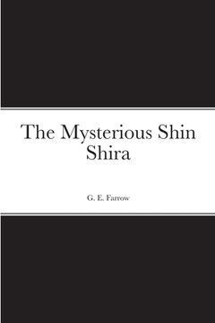 portada The Mysterious Shin Shira (in English)