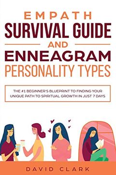 portada Empath Survival Guide and Enneagram Personality Types: The #1 Beginner's Blueprint to Finding Your Unique Path to Spiritual Growth in Just 7 Days (in English)