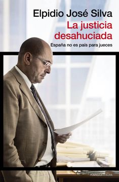 portada La Justicia Desahuciada (in Spanish)