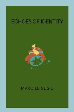 portada Echoes of Identity
