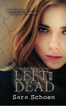portada Left For Dead: Volume 3 (The Guarded Secrets Series)