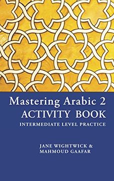portada Mastering Arabic 2 Activity Book (en Inglés)