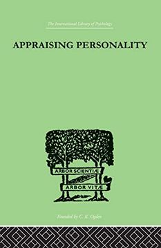 portada Appraising Personality: The use of Psychological Tests in the Practice of Medicine (en Inglés)