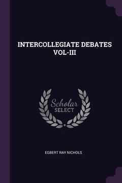 portada Intercollegiate Debates Vol-III