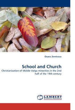 portada School and Church: Christianization of Middle Volga minorities in the 2nd half of the 19th century