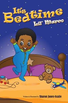portada It's Bedtime Lil' Marco (en Inglés)