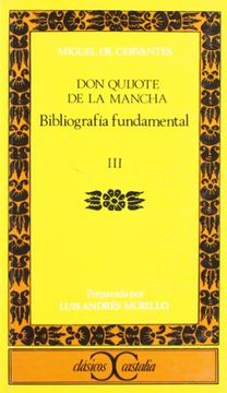 portada Bibliografia fundamental sobre Don Quijote (Clasicos Castalia) (Spanish Edition) (in Spanish)