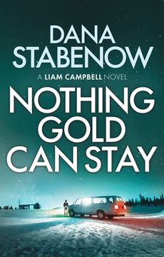 portada Nothing Gold can Stay: 3 (Liam Campbell) (en Inglés)
