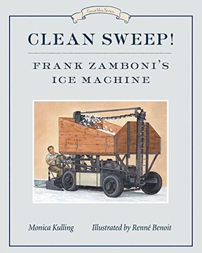 portada Clean Sweep! Frank Zamboni's Ice Machine (en Inglés)