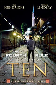 portada The Fourth Rule of Ten: A Tenzing Norbu Mystery (Tenzing Norbu Mysteries) (en Inglés)