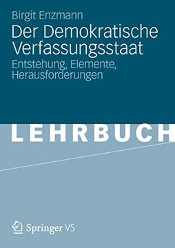 portada Der Demokratische Verfassungsstaat: Entstehung, Elemente, Herausforderungen (in German)