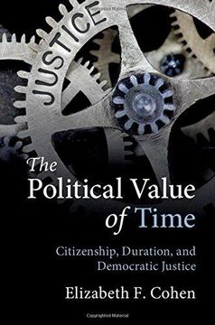 portada The Political Value Of Time (en Inglés)