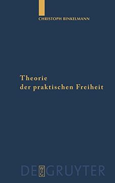 portada Theorie der Praktischen Freiheit: Fichte - Hegel (en Alemán)