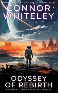portada Odyssey Of Rebirth: A Science Fiction Adventure Novella (en Inglés)