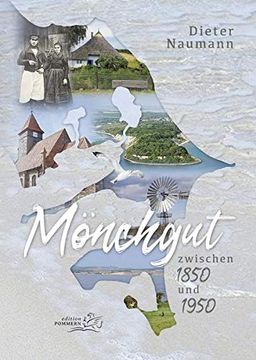 portada Mönchgut: Zwischen 1850 und 1950 (en Alemán)