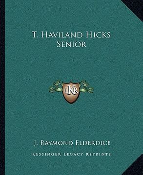 portada t. haviland hicks senior (en Inglés)