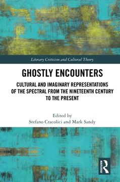 portada Ghostly Encounters (Literary Criticism and Cultural Theory) (en Inglés)