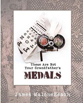 portada These are not Your Grandfather's Medals (en Inglés)