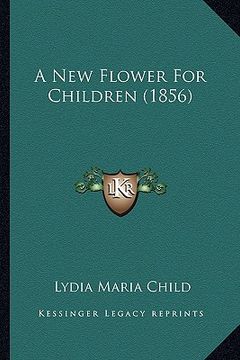 portada a new flower for children (1856) (in English)