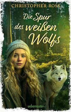 portada Die Spur des Wei? En Wolfs (in German)