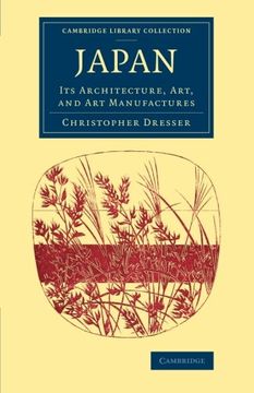 portada Japan: Its Architecture, Art, and art Manufactures (Cambridge Library Collection - East and South-East Asian History) (en Inglés)