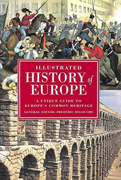 portada Illustrated History of Europe: A Unique Guide to Europe's Common Heritage (in English)