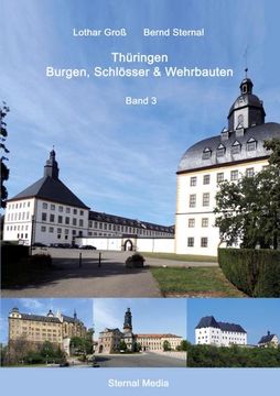 portada Thüringen Burgen, Schlösser & Wehrbauten Band 3 (en Alemán)