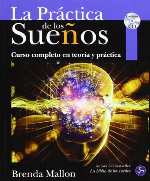 portada La Práctica de los Sueños: Curso Completo en Teoría y Práctica