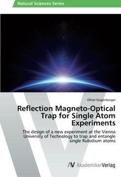 portada Reflection Magneto-Optical Trap for Single Atom Experiments