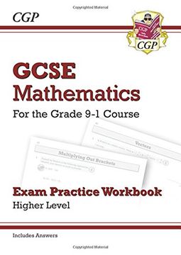portada GCSE Maths Exam Practice Workbook: Higher - for the Grade 9-1 Course (includes Answers)