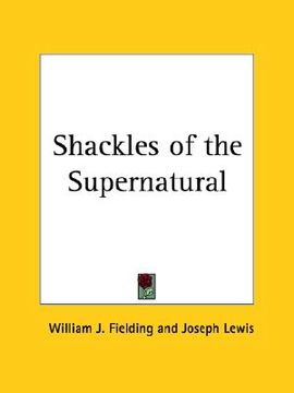 portada shackles of the supernatural (en Inglés)