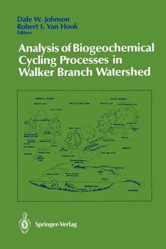 portada analysis of biogeochemical cycling processes in walker branch watershed (en Inglés)