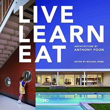 portada Live Learn Eat: Architecture by Anthony Poon (en Inglés)