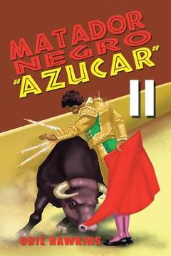 portada Matador Negro, "Azucar II" (en Inglés)
