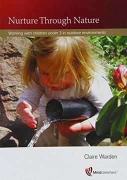portada Nurture Through Nature: Working with Children Under 3 in Outdoor Environments