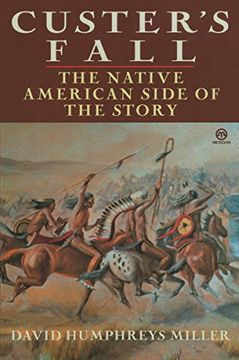 portada Custer's Fall: The Native American Side of the Story 