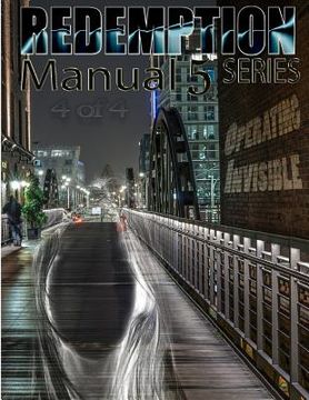 portada Redemption Manual 5. 0 - Book 4: Operating Invisible: Volume 4 (in English)