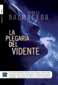 portada Plegaria del vidente, la (Novela (roca)) (in Spanish)