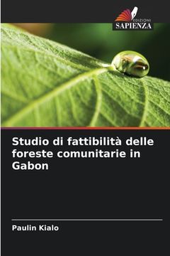 portada Studio di fattibilità delle foreste comunitarie in Gabon (en Italiano)