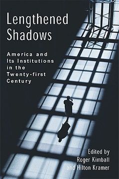 portada lengthened shadows: america and its institutions in the twenty-first century