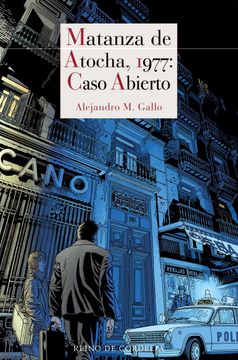 portada Matanza de Atocha, 1977: Caso Abierto (in Spanish)