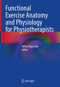 portada Functional Exercise Anatomy and Physiology for Physiotherapists (en Inglés)