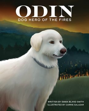 portada Odin, dog Hero of the Fires (en Inglés)