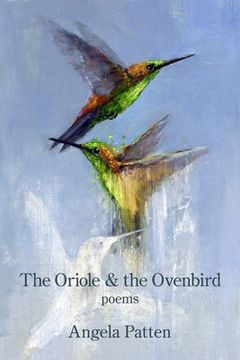 portada The Oriole & the Ovenbird (en Inglés)