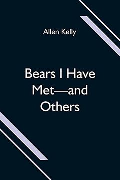 portada Bears i Have Met-And Others (en Inglés)