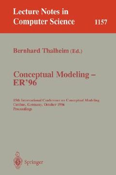 portada conceptual modeling - er '96: 15th international conference on conceptual modeling, cottbus, germany, october 7 - 10, 1996. proceedings. (en Inglés)
