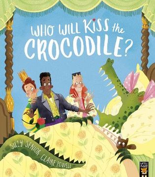 portada Who Will Kiss the Crocodile?