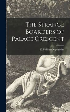portada The Strange Boarders of Palace Crescent (in English)