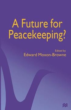 portada A Future for Peacekeeping? (en Inglés)