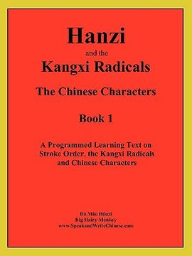 portada hanzi and the kangxi radicals (en Inglés)